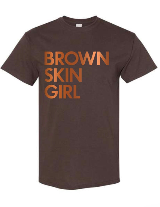 BROWN SKIN GIRL